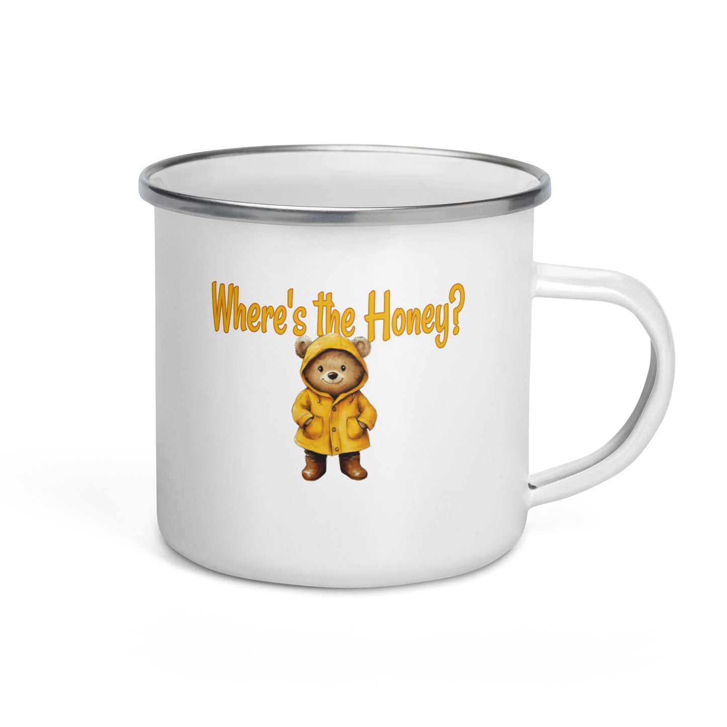 A white enamel camp mug with a silver rim and handle, featuring a cute cartoon bear in a yellow raincoat and the text 'Where's the Honey?' printed on the front.