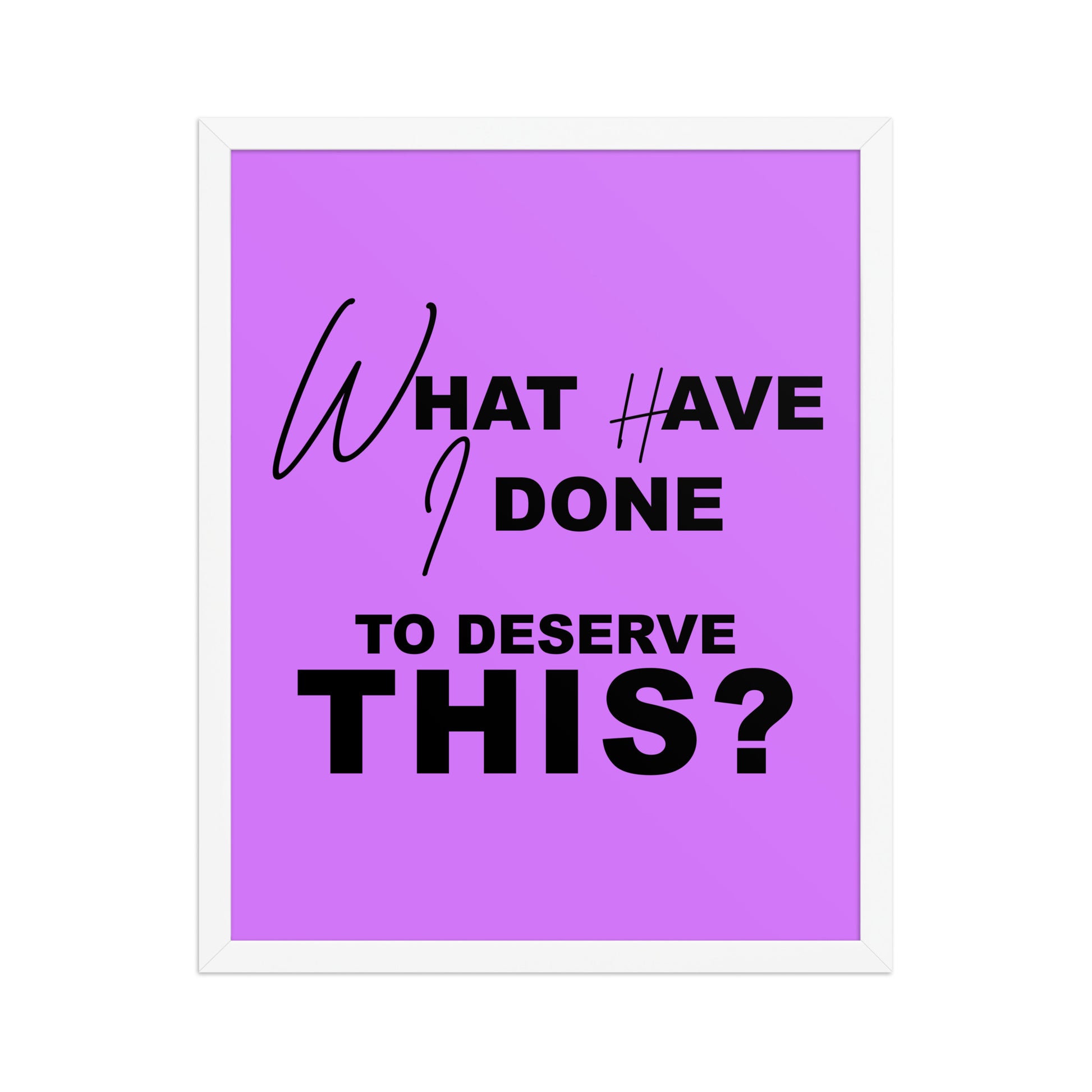framed poster with bold quote in black letters on a purple background by Sweet and Savage