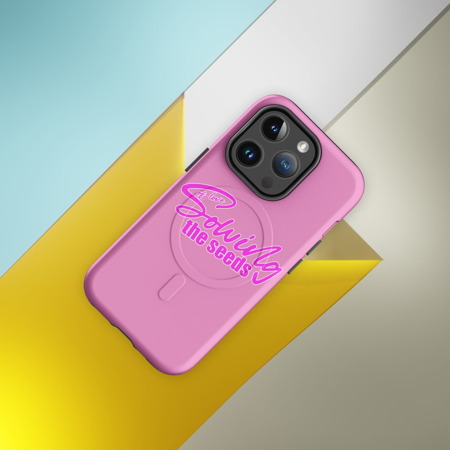 Pink iPhone case with text "Sowing the seeds of love" by Sweet and Savage. 