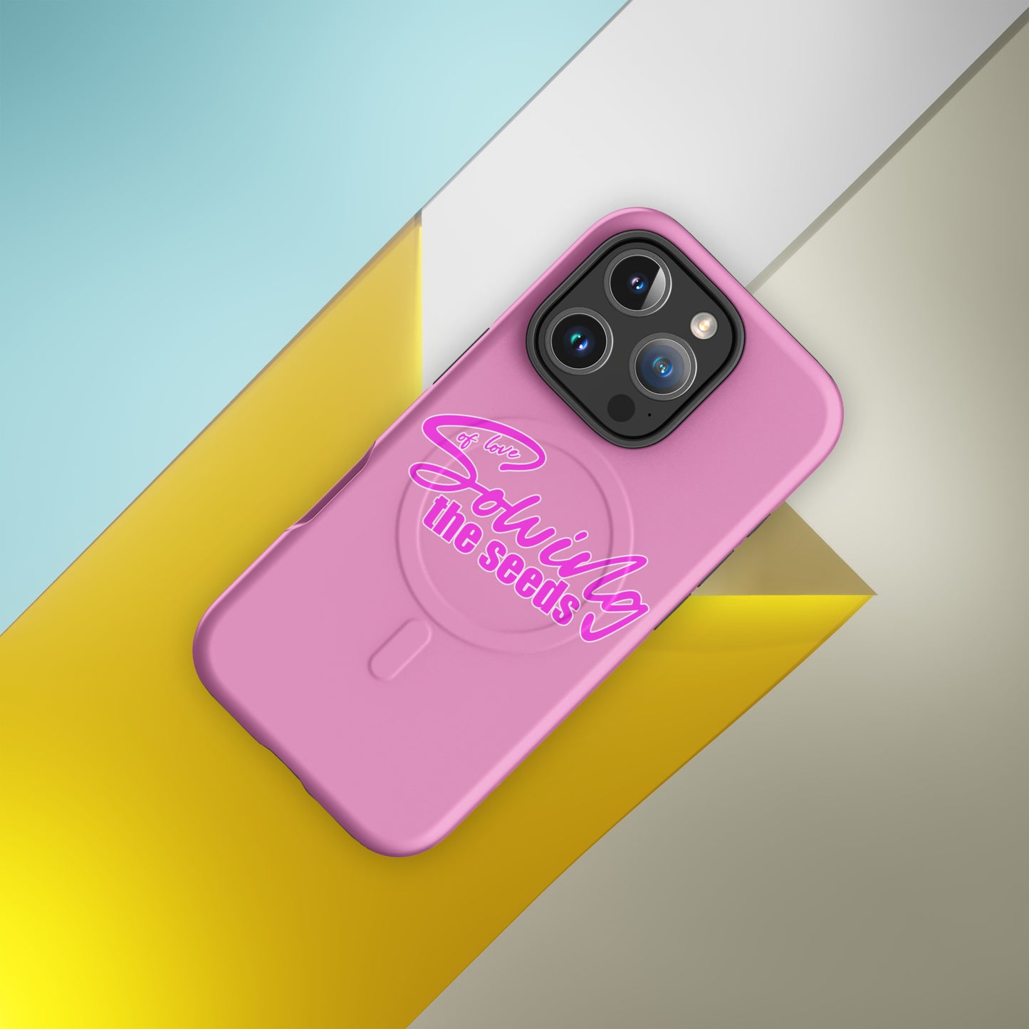 Pink iPhone case with text "Sowing the seeds of love" by Sweet and Savage. 