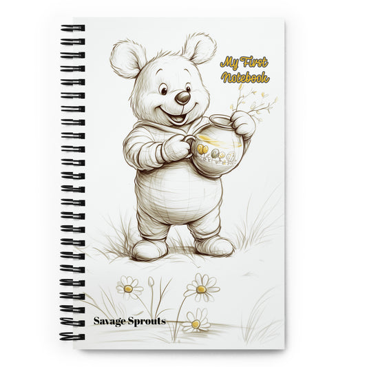 Spiral notebook with a bear illustration holding a jar, titled 'My First Notebook' by Savage Sprouts.