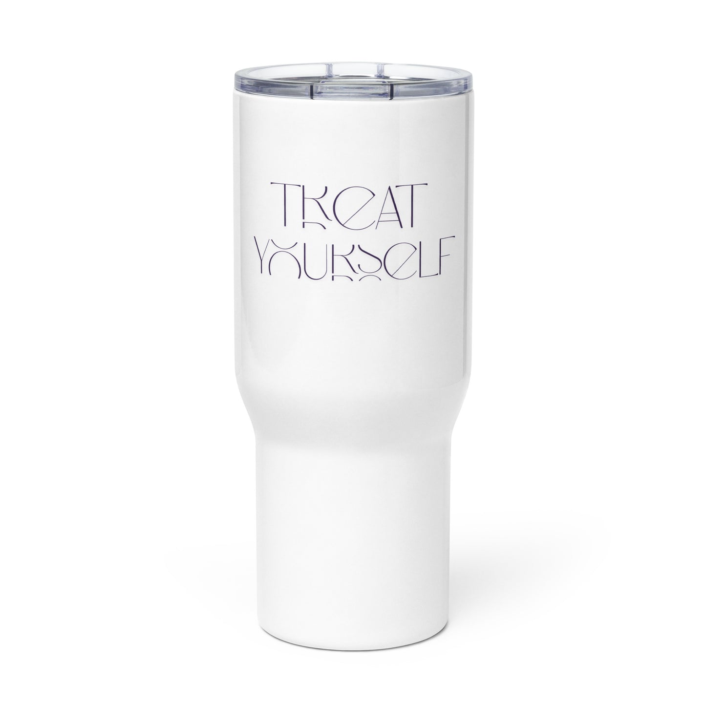 A white insulated travel tumbler with a clear lid, featuring the text 'TREAT YOURSELF' printed in a thin dark gray outline font on the front, set against a plain white background.